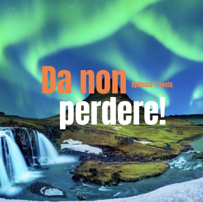 Da non perdere - Offerte e viaggi selezionati Optimus Travels